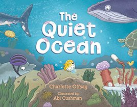 The Quiet Ocean: Funny Picture Book